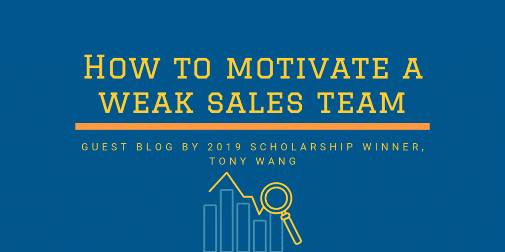 how to motivate a weak sales team