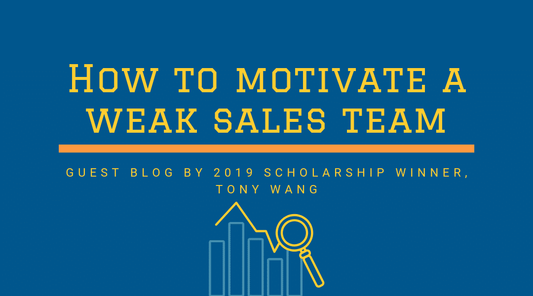 How to Motivate a Weak Sales Team