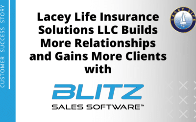 Lacey Life Insurance Solutions Builds More Relationships and Gains More Clients